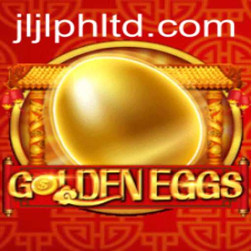 Unveiling GoldenEggs: An Exciting New Chapter for JLJL.PH